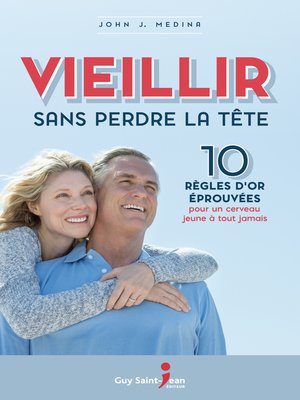 cover image of Vieillir sans perdre la tête